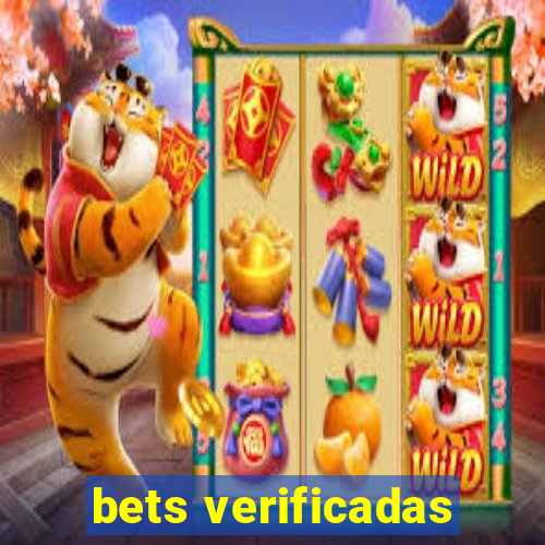 bets verificadas